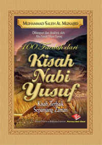 100 Faedah Dari Kisah Nabi Yusuf