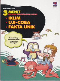 3 Menit Belajar Umum; Iklim,Uji-Coba,Fakta Unik