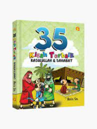 35 Kisah Terbaik Rasulullah & Sahabat