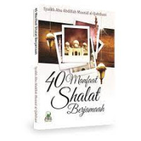 40 Manfaat Shalat Berjamaah