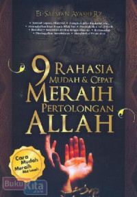 9 Rahasia Mudah & Cepat Meraih pertolongan Allah