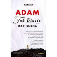 Adam Tak Diusir Dari Surga
