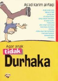 Agar Anak Tidak Durhaka