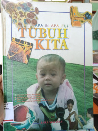 Apa Ini Apa Itu? Tubuh Kita