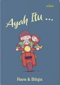 Ayah itu.....