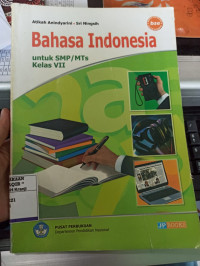 Bahasa Indonesia Untuk SMP/MTs Kelas VII