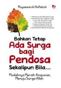 Bahkan Tetap Ada Surga Bagi Pendosa Sekalipun Bila...