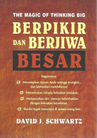 Berpikir dan Berjiwa Besar