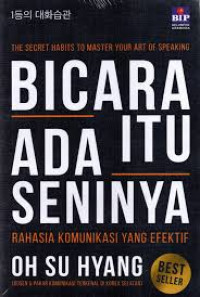 Bicara itu ada seninya