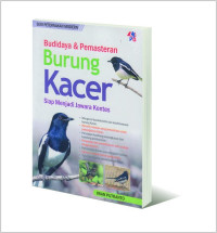 Budidaya & Pemasteran Burung Kacer