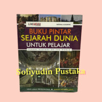 Buku Pintar Sejarah Dunia Untuk Pelajar