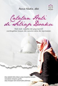 Catatan Hati Di Setiap Doaku