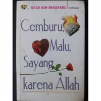 Cemburu, Malu, Sayang Karena Allah