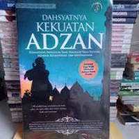 Dahsyatnya Kekuatan Adzan