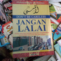 Don't Be Careless Jangan lalai