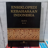Ensiklopedi Kebahasaan Indonesia Jilid II (H-O)