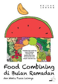 Food Combining Di Bulan Ramadan