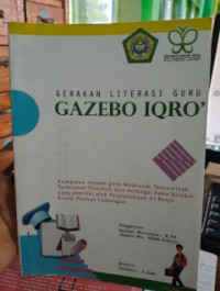 GAZEBO IQRO' : GERAKAN LITERASI GURU MTS. TABAH