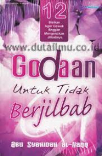 Godaan Untuk Tidak Berjilbab