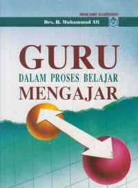 Guru Dalam Proses Belajar Mengajar