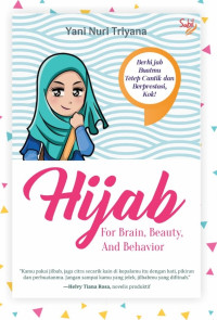 Hijab For Brain, Beauty, 'n Bebavior