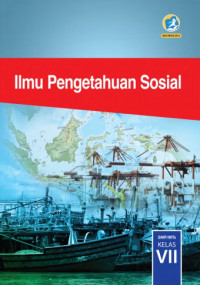 Ilmu Pengetahuan Sosial Untuk SMP/MTs Kelas VII
