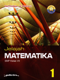 Jelajah Matematika 1 Untuk SMP Kelas VII