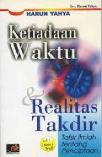 Ketiadaan Waktu & Realita Takdir