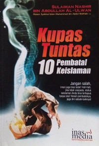 Kupas Tuntas 10 Pembatalan Keislaman