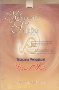 Melancong Ke Surga Tatacara Menggapai Cinta Ilahi