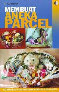 Membuat Aneka Parsel