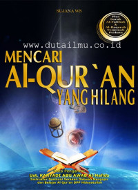 Mencari Al-Qur'an Yang Hilang