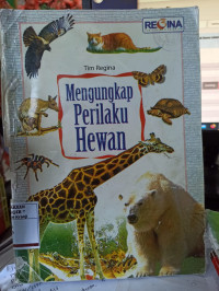 Mengungkapkan Perilaku Hewan