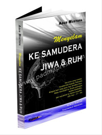 Menyelam Ke Samudera Jiwa & Ruh