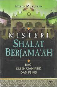 Misteri Shalat Berjama'ah