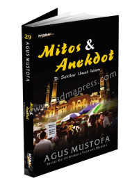 Mitos & Anekdot Di Sekitar Umat Islam