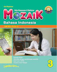 Mozaik Bahasa Indonesia 3 Untuk SMP/MTS Kelas IX