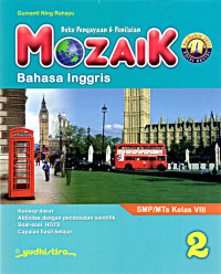 Mozaik Bahasa Inggris 2 Untuk SMP/MTs Kelas VIII