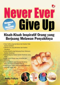 Never Ever Give Up