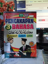 Percakapan 3 Bahasa (Arab-Inggris-Indonesia)
