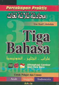 Percakapan Praktis Tiga Bahasa Arab-Inggris-Indonesia