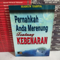 Pernahkah Anda Merenung Tentang Kebenaran