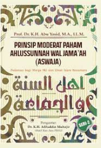Prinsip Moderat Paham Ahlussunnah Wal Jama'ah (Aswaja)