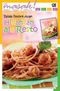 Resep Favorit Anak Hidangan Ala Resto