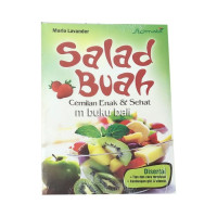 Salad Buah : Cemilan Enak & Sehat
