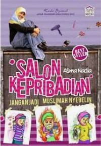 Salon Kepribadian Jangan Jadi Muslimah Nyebelin