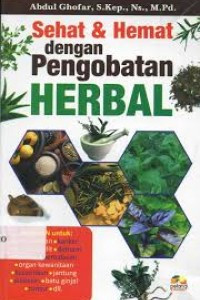Sehat & Hemat dengan Pengobatan Herbal