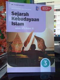 Sejarah Kebudayaan Islam Untuk MTs Kelas IX