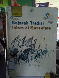 Sejarah Tradisi Islam Di Nusantara