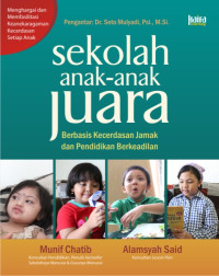 Sekolahnya anak-anak juara